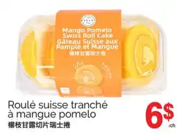 T&T Supermarket ROULÉ SUISSE TRANCHÉ À MANGUE POMELO offer
