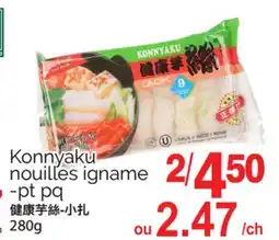 T&T Supermarket KONNYAKU NOUILLES IGNAME -PT PQ, 280G offer
