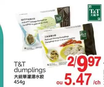 T&T Supermarket T&T DUMPLINGS, 454G offer