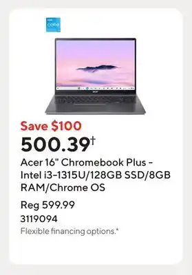Staples Acer 16 Chromebook Plus - Intel i3-1315U/128GB SSD/8GB RAM/Chrome OS offer