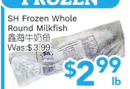 Ample Food Market SH Frozen Whole Round Milkfish offer