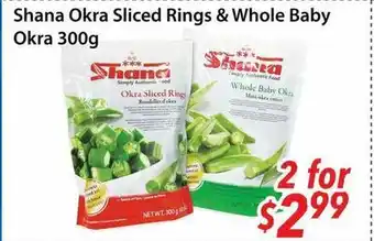 Bestco Food Mart Shana Okra Sliced Rings & Whole Baby Okra offer