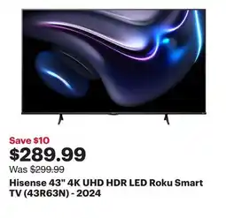 Best Buy Hisense 43 4K UHD HDR LED Roku Smart TV (43R63N) - 2024 offer