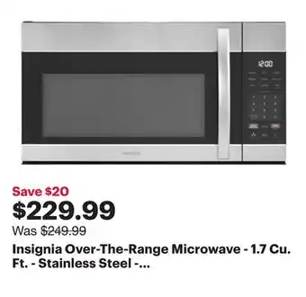 Best Buy Insignia Over-The-Range Microwave - 1.7 Cu. Ft. - Stainless Steel - Only at Best Buy offer