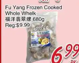Foody Mart Fu Yang Frozen Cooked Whole Whelk offer