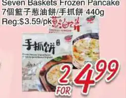 Foody Mart Seven Baskets Frozen Pancake offer
