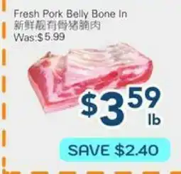 Oceans Fresh Food Market Fresh Pork Belly Bone In offer