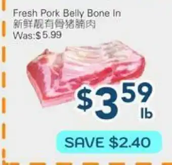 Oceans Fresh Food Market Fresh Pork Belly Bone In offer