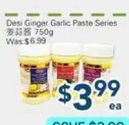 Oceans Fresh Food Market Desi Ginger Garlic Paste Series offer