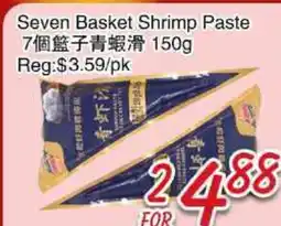 Foody Mart Seven Basket Shrimp Paste offer