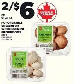 Independent Grocer PC organics cremini or white cremini mushrooms offer