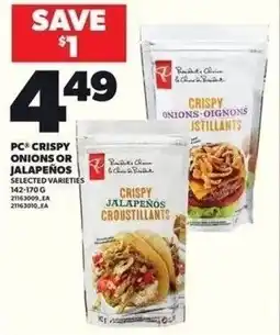 Independent Grocer PC crispy onions or jalapeños offer