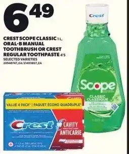 Independent Grocer Crest scope classic and oral-b manual toothbrush or crest regular toothpaste offer