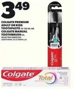 Independent Grocer Colgate premium adult or kids toothpaste offer