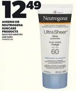 Independent Grocer Aveeno or neutrogena suncare products offer