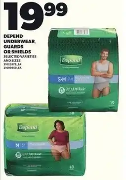 Independent Grocer Depend underwear, guards or shields offer
