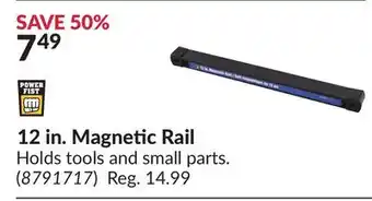 Princess Auto Power Fist 12 in. Magnetic Rail offer