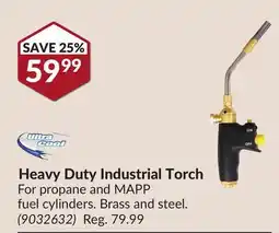 Princess Auto Heavy Duty Industrial Torch offer