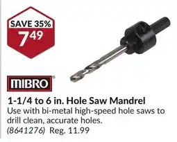Princess Auto 1-1/4 to 6 in. Hole Saw Mandrel offer