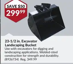 Princess Auto 23-1/2 in. Excavator Landscaping Bucket offer