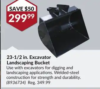 Princess Auto 23-1/2 in. Excavator Landscaping Bucket offer
