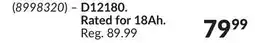 Princess Auto SLA Batteries- D12180. Rated for 18Ah offer
