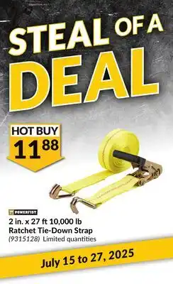 Princess Auto 2 in. x 27 ft 10,000 lb Ratchet Tie-Down Strap offer