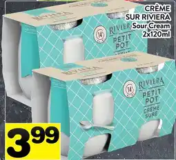 Supermarché PA CRÈME SUR RIVIERA | RIVIERA Sour Cream offer