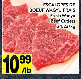 Supermarché PA ESCALOPES DE BOEUF WAGYU FRAIS | Fresh Wagyu Beef Cutlets offer