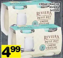 Supermarché PA CRÈME FRAÎCHE RIVIERA offer