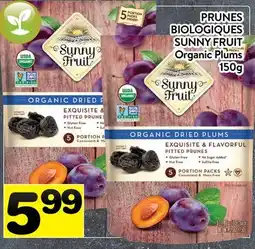 Supermarché PA PRUNES BIOLOGIQUES SUNNY FRUIT | SUNNY FRUIT Organic Plums offer