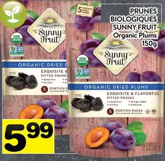 Supermarché PA PRUNES BIOLOGIQUES SUNNY FRUIT | SUNNY FRUIT Organic Plums offer