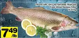 Supermarché PA TRUITE ARC-EN-CIEL ENTIÈRE FRAÎCHE | FRESH WHOLE RAINBOW TROUT offer