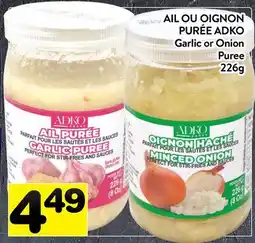 Supermarché PA AIL OU OIGNON PURÉE ADKO | Garlic or Onion Puree offer