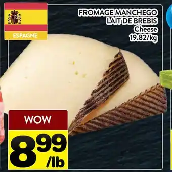Supermarché PA FROMAGE MANCHEGO LAIT DE BREBIS | CHEESE offer