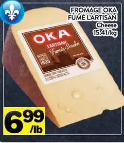Supermarché PA FROMAGE OKA FUMÉ L'ARTISAN | Cheese offer