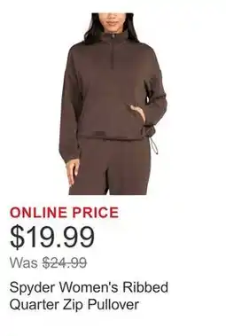 Costco Spyder Women's Ribbed Quarter Zip Pullover offer