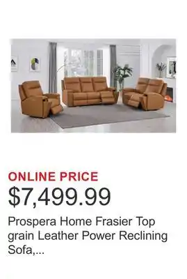 Costco Prospera Home Frasier Top grain Leather Power Reclining Sofa, Loveseat and Chair offer