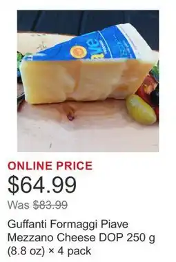 Costco Guffanti Formaggi Piave Mezzano Cheese DOP 250 g (8.8 oz) × 4 pack offer