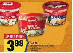 Marché Adonis SAPUTO Feta, bocconcini or ricotta cheese offer