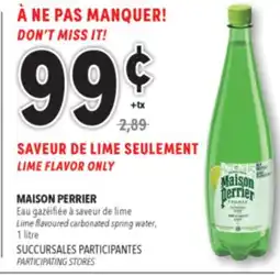 Familiprix MAISON PERRIER Lime flavoured carbonated spring water, 1 litre offer