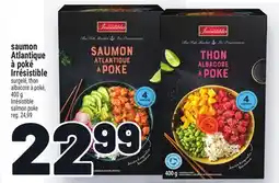 Metro SAUMON ATLANTIQUE À POKÉ IRRÉSISTIBLE | IRRÉSISTIBLE SALMON POKE offer