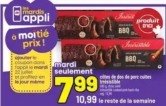 Metro CÔTES DE DOS DE PORC CUITES IRRÉSISTIBLE | IRRÉSISTIBLE COOKED PORK BACK RIBS offer