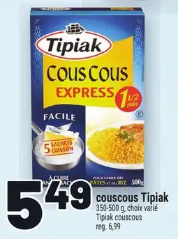 Metro COUSCOUS TIPIAK | TIPIAK COUSCOUS offer