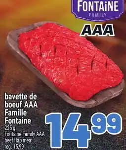 Metro BAVETTE DE BOEUF AAA FAMILLE FONTAINE | FONTAINE FAMILY AAA BEEF FLAP MEAT offer