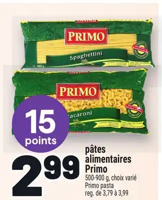 Metro PÂTES ALIMENTAIRES PRIMO | PRIMO PASTA offer