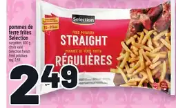 Metro POMMES DE TERRE FRITES SELECTION | SELECTION FRENCH FRIED POTATOES offer