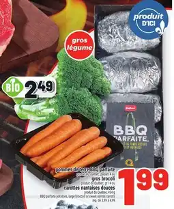 Metro POMMES DE TERRE BBQ PARFAITE | BBQ PARFAITE POTATOES, LARGE BROCCOLI OR SWEET NANTES CARROTS offer
