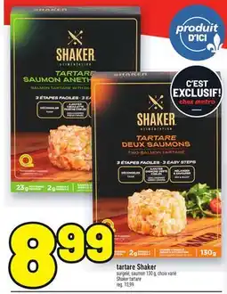 Metro TARTARE SHAKER | SHAKER TARTARE offer