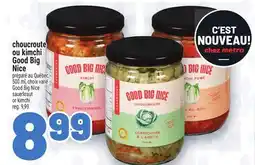 Metro CHOUCROUTE OU KIMCHI GOOD BIG NICE | GOOD BIG NICE SAUERKRAUT OR KIMCHI offer
